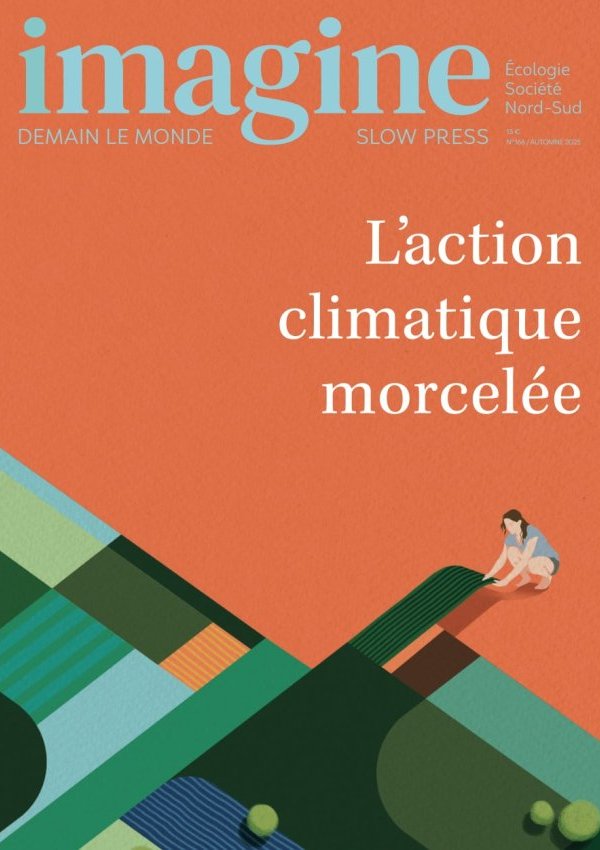 Imagine demain le monde. L'action climatique morcelée.