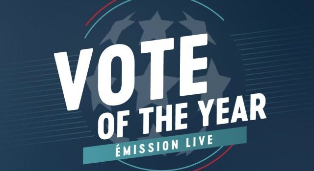 Emission spéciale « Vote of the Year » #DevoirDeViliance