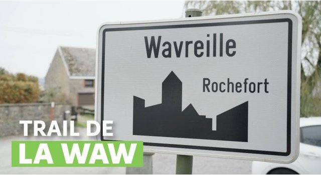 C'était la WAW, le trail de la solidarité - Opération 11.11.11