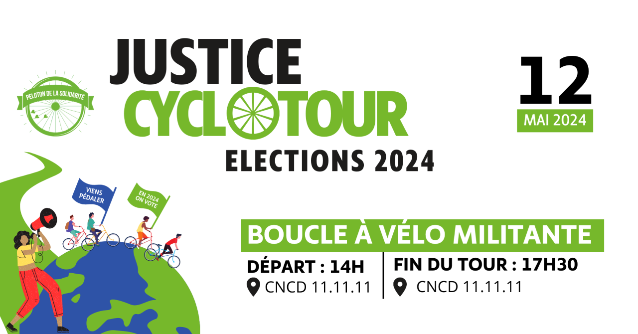 [ANNULE] Justice Cyclotour - boucle militante à vélo sur le thème des...