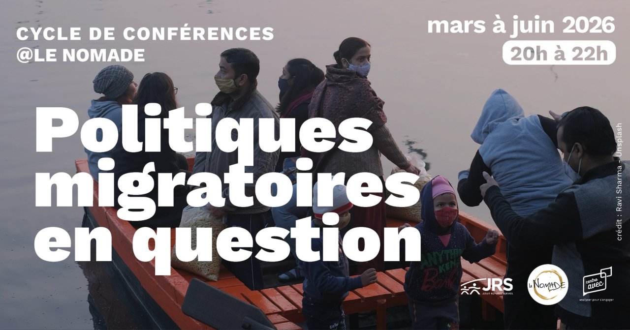 Politiques migratoires en question. Cycle de 4 conférences