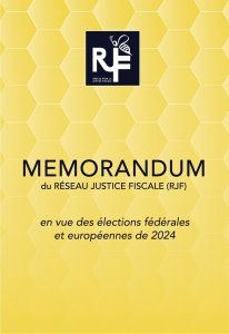 Mémorandum du Réseau pour la justice fiscale en voue des élections fédérales et européennes de 2024