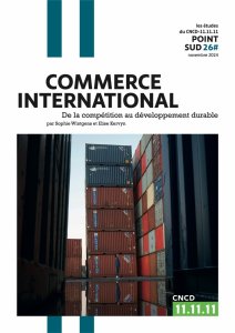 Etude - Commerce international : de la compétition au développement durable -