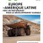 Europe – Amérique latine : vers un partenariat pour le développement durable