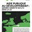 Aide publique au développement : ancrer l'objectif de 0,7% dans la loi