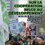 Le 13 février 2025, le secteur de la solidarité internationale s'est mobilisé dans les rues de Bruxelles, aux côtés des syndicats, pour dénoncer la décision du gouvernement fédéral de réduire d'un quart le budget de la Coopération belge.